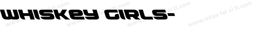 whiskey Girls字体转换